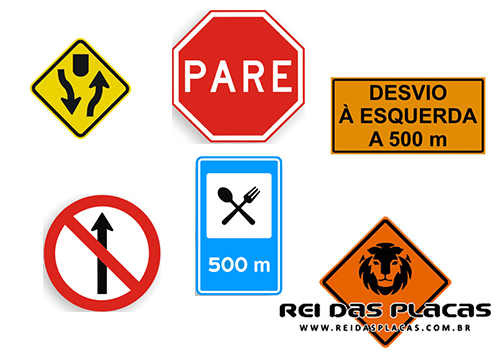 Placas para sinalização viária - Rei das Placas